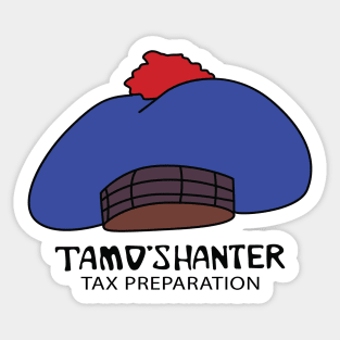 Tam O'Shanter Tax Preparations Sticker